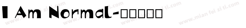 I Am Normal字体转换
